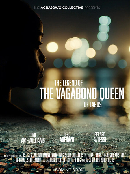 The legend of the vagabond queen of lagos